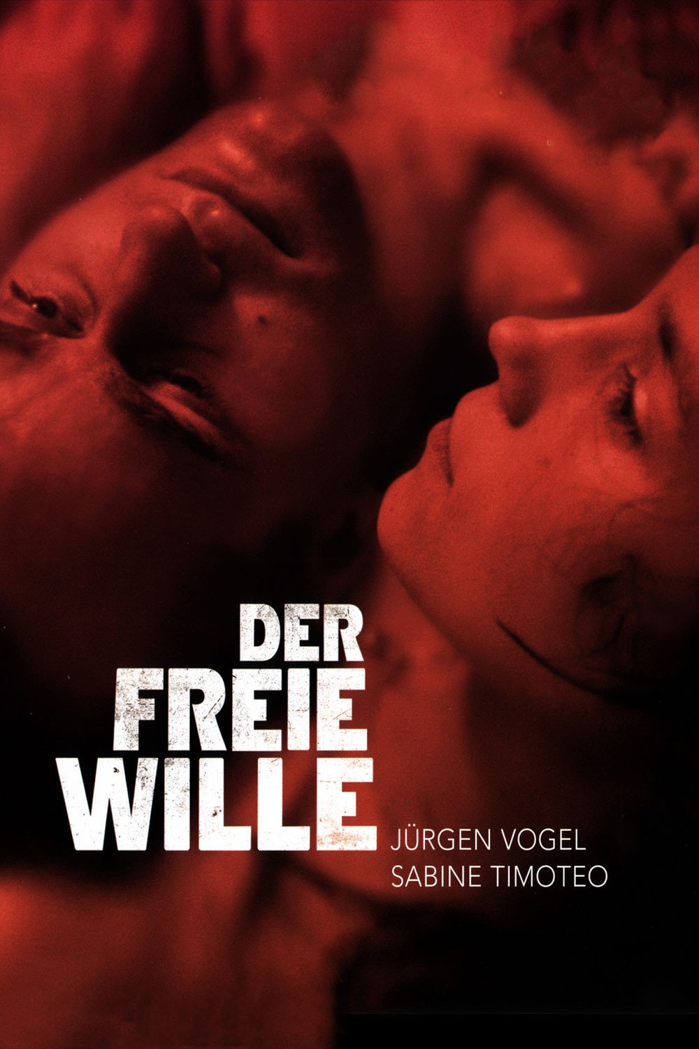 Plakat von "Der freie Wille"