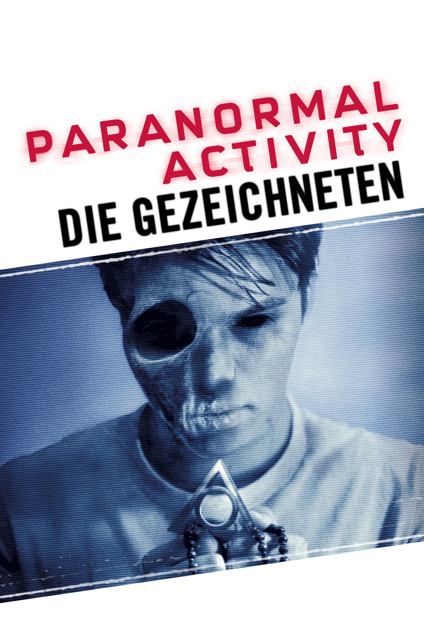 Plakat von "Paranormal Activity - Die Gezeichneten"