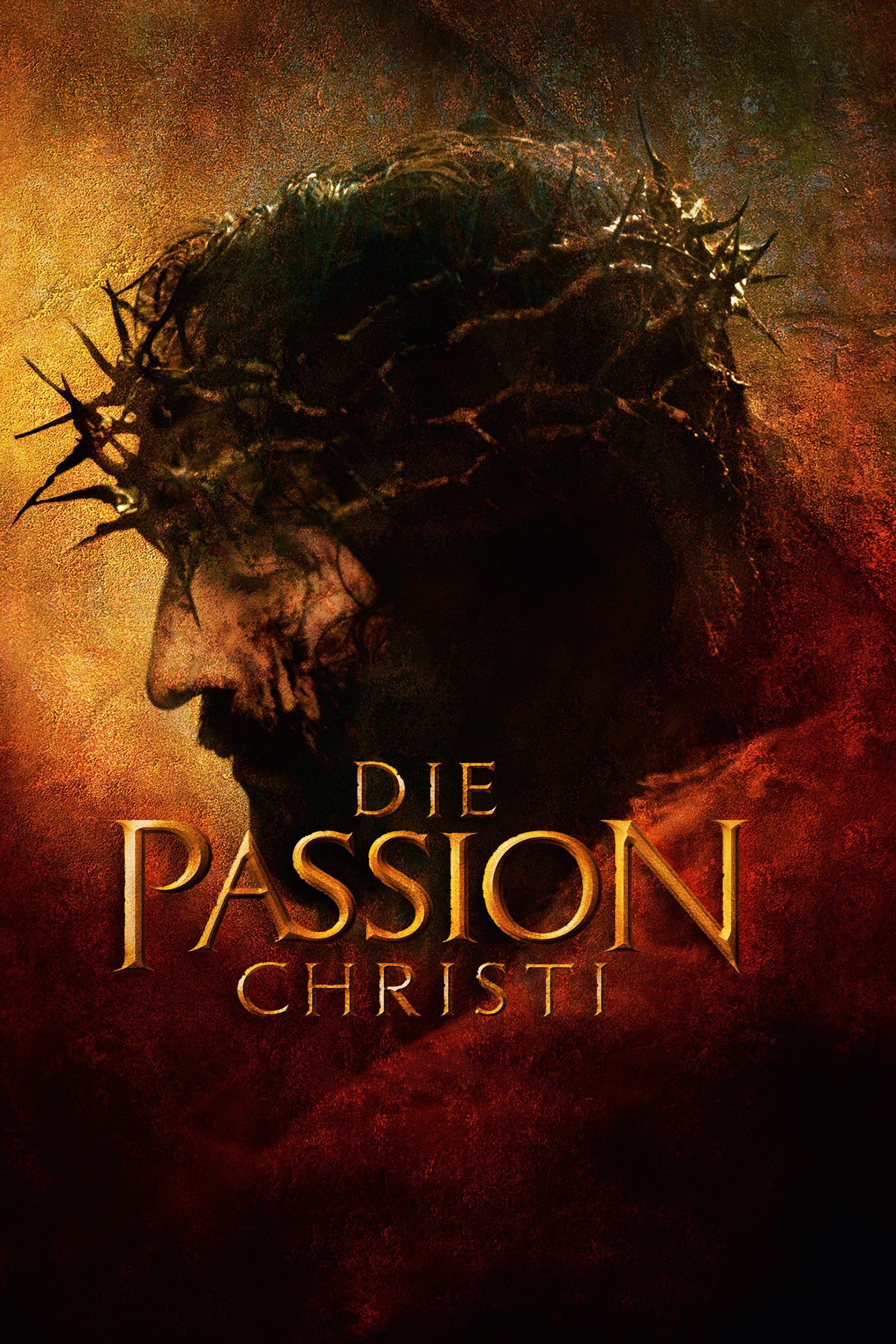 Plakat von "Die Passion Christi"