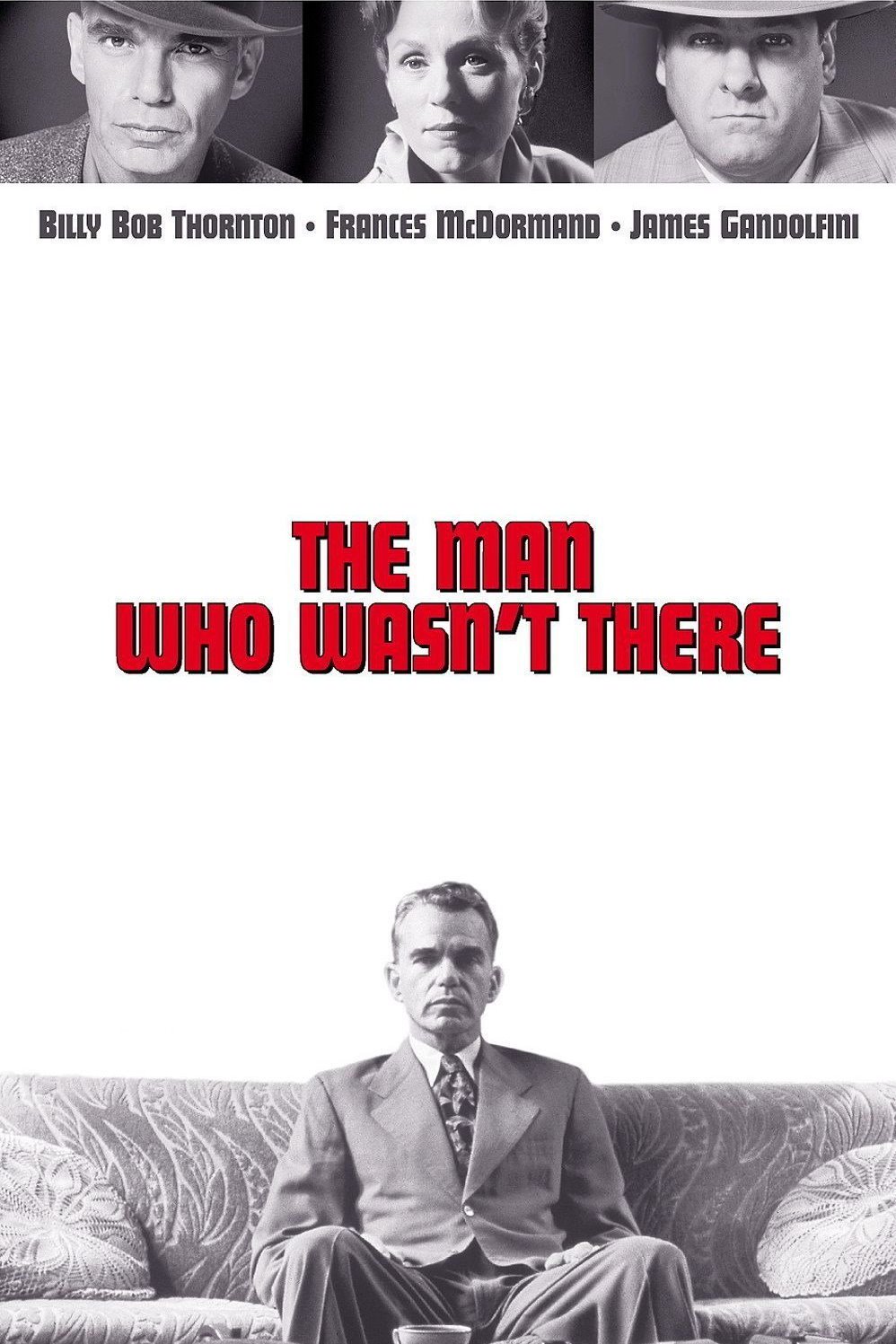 Plakat von "The Man Who Wasn't There"