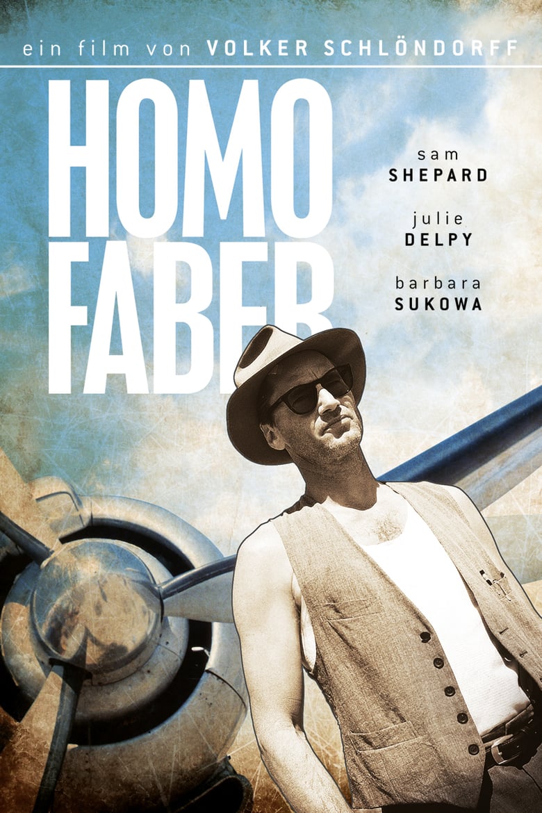 Plakat von "Homo Faber"