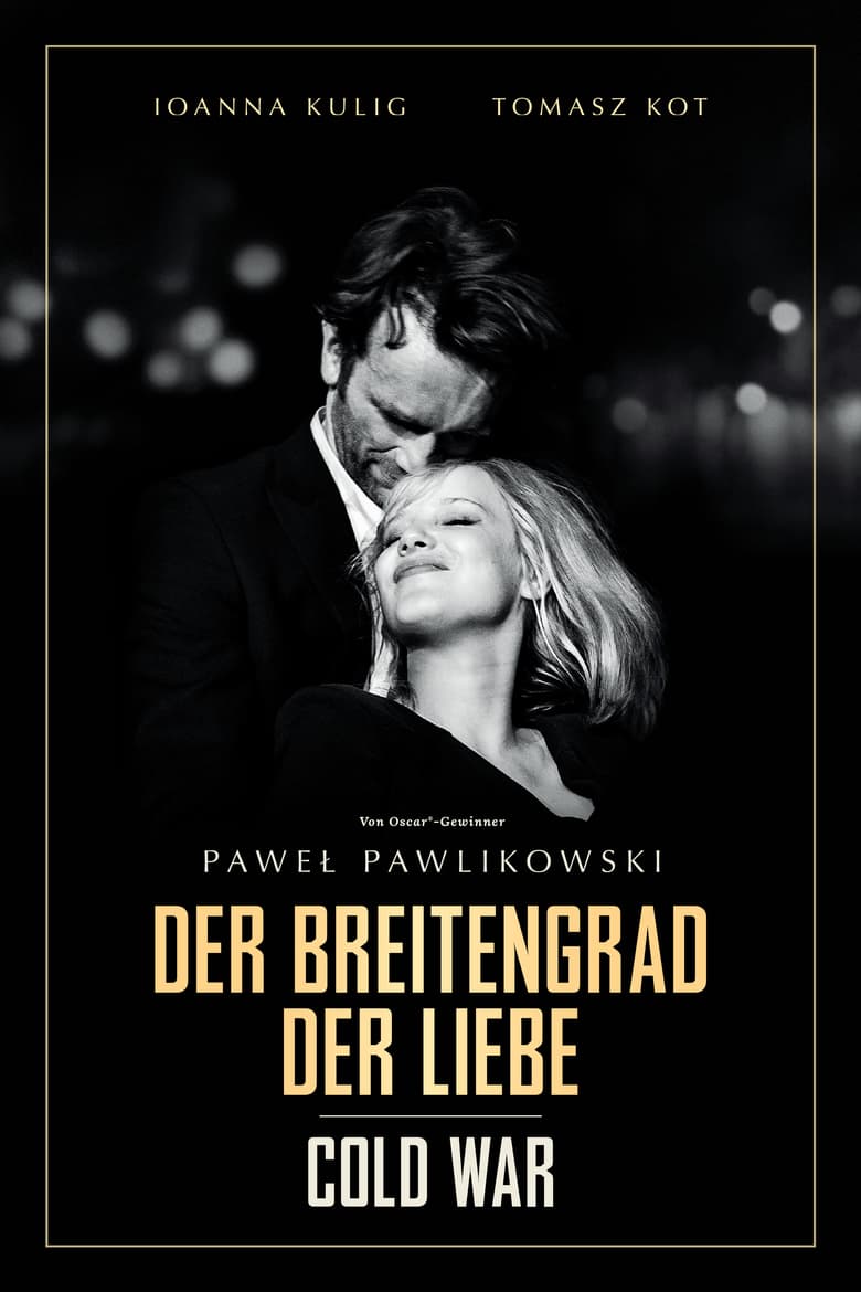 Plakat von "Cold War - Der Breitengrad der Liebe"