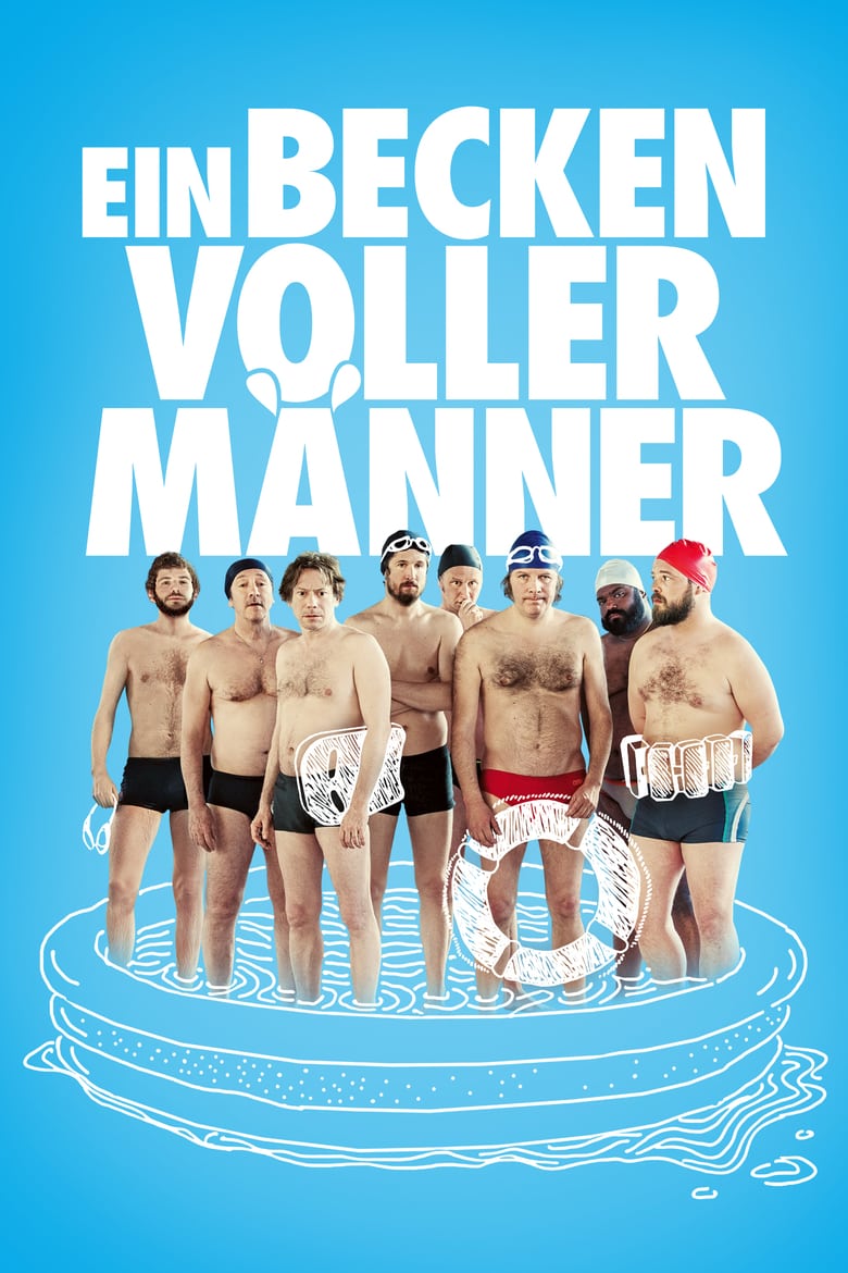 Plakat von "Ein Becken voller Männer"